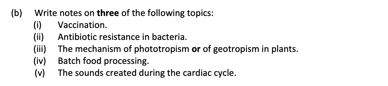 Write-notes-on-three-of-the-following-topics:-(i)-Vaccination-Leaving Cert Biology-Question b-2019.png