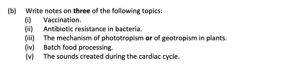 Write-notes-on-three-of-the-following-topics:--(i)-Vaccination-Leaving Cert Biology-Question (b)-2019.png