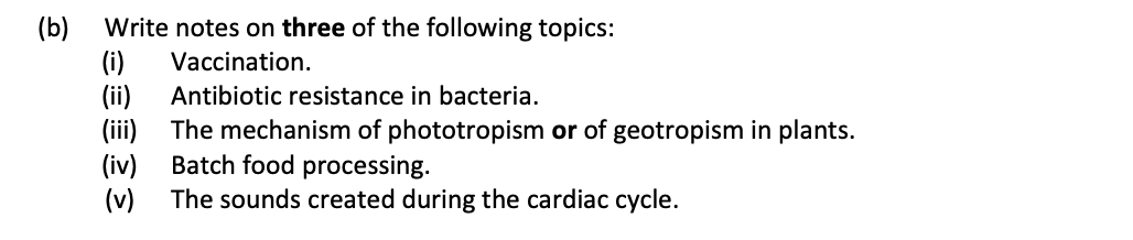 Write-notes-on-three-of-the-following-topics:--(i)-Vaccination-Leaving Cert Biology-Question (b)-2019.png