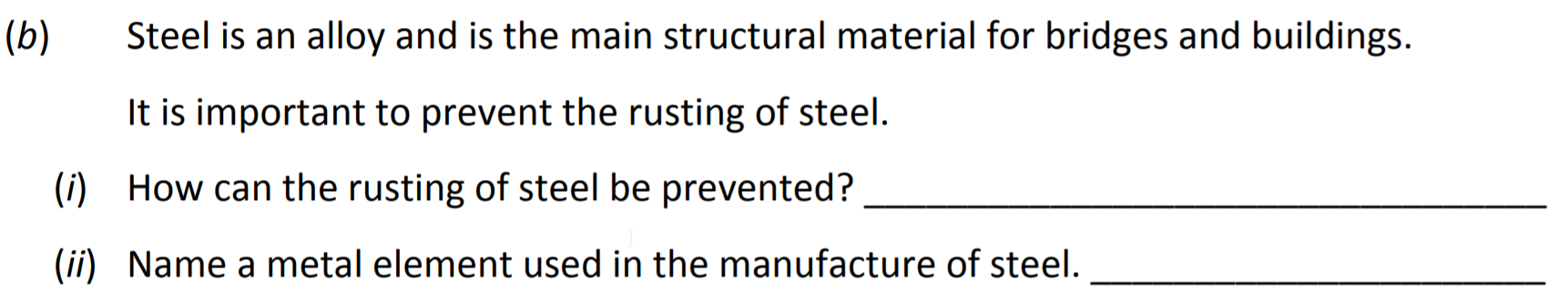 Steel-is-an-alloy-and-is-the-main-structural-material-for-bridges-and-buildings-Junior Cycle Science-Question b-2018.png