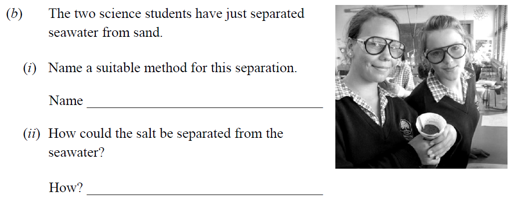 The-two-science-students-have-just-separated-seawater-from-sand-Junior Cycle Science-Question b-2013.png