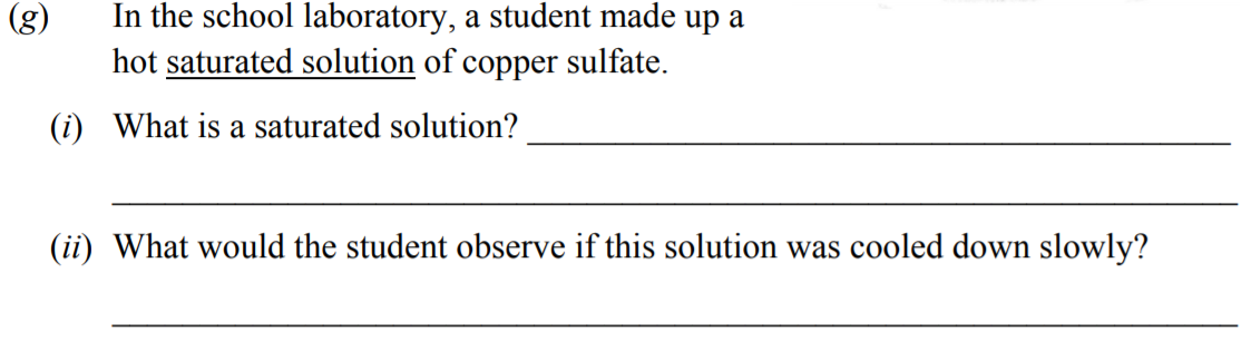 In-the-school-laboratory,-a-student-made-up-a-hot-saturated-solution-of-copper-sulfate-Junior Cycle Science-Question g-2014.png