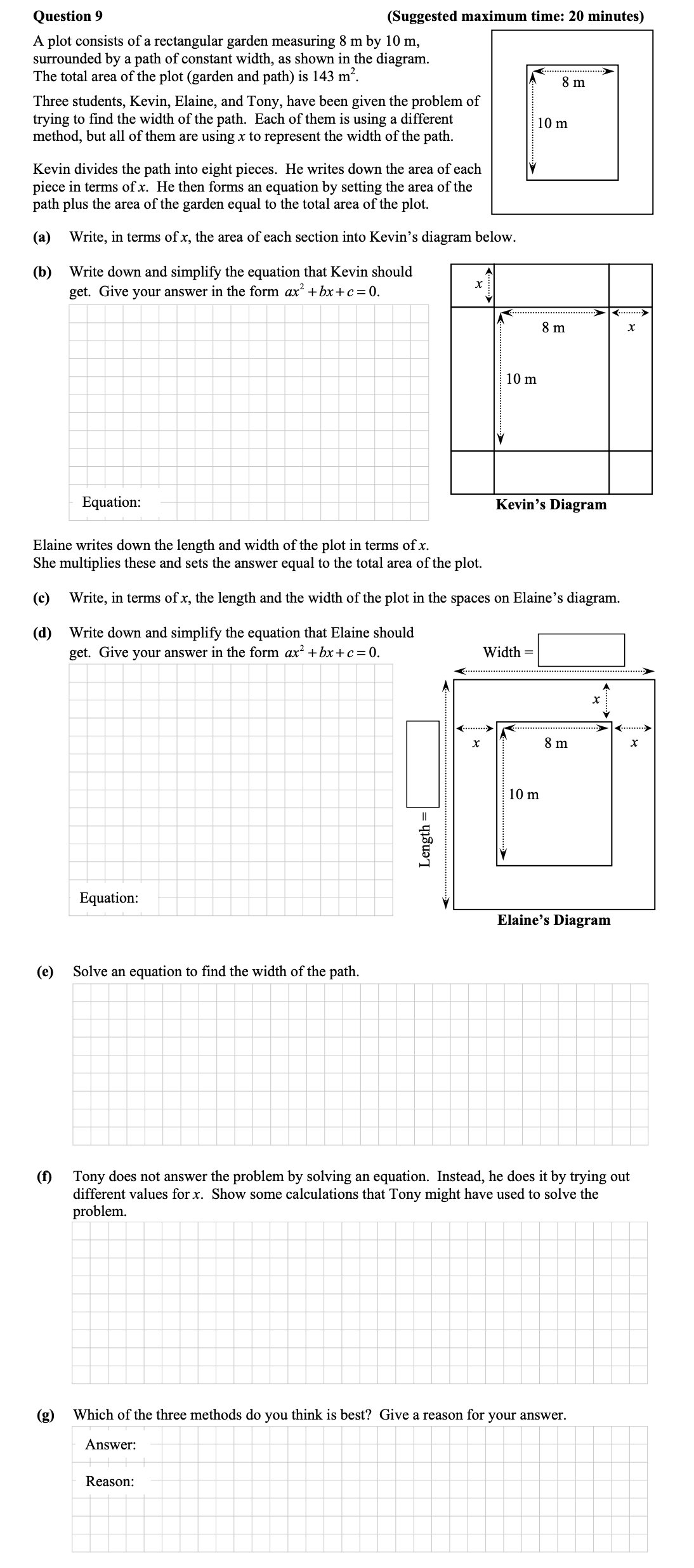 A-plot-consists-of-a-rectangular-garden-measuring-8-m-by-10-m,-surrounded-by-a-path-of-constant-width,-as-shown-in-the-diagram-Junior Cycle Mathematics-Question 9-2011.png