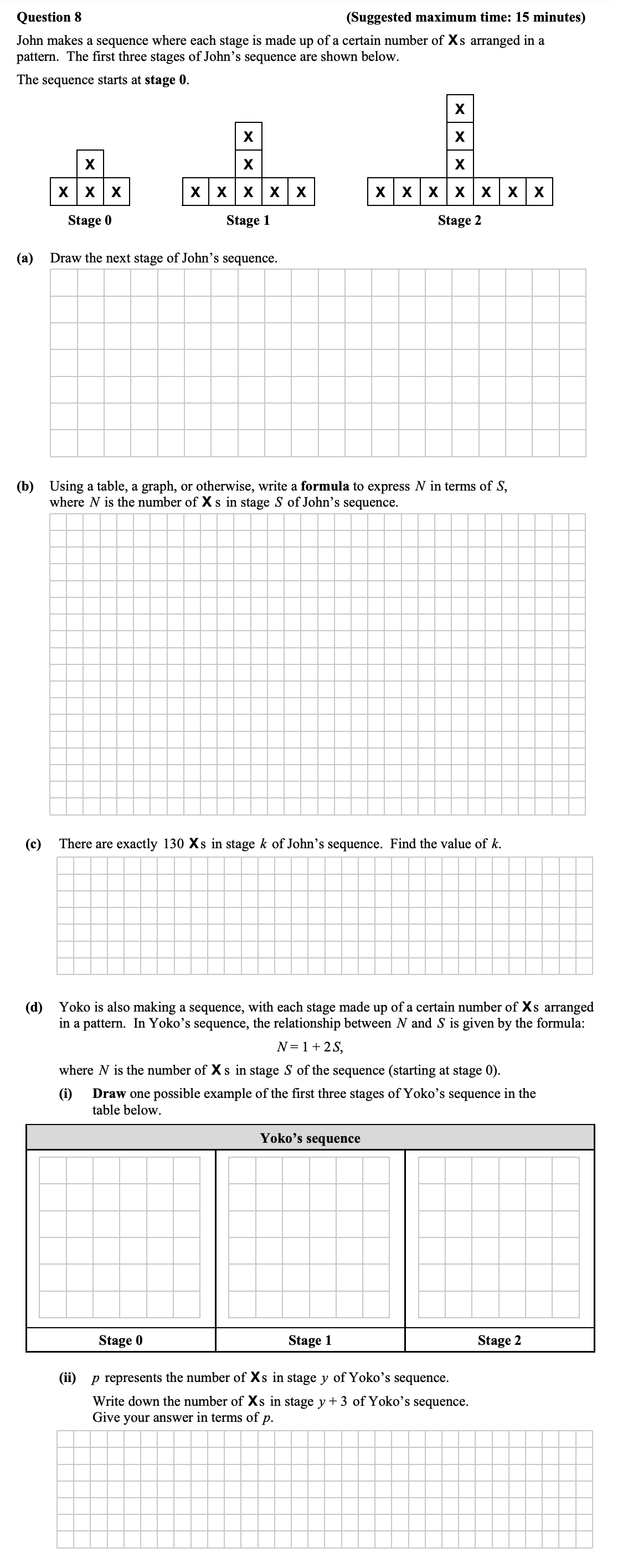John-makes-a-sequence-where-each-stage-is-made-up-of-a-certain-number-of-Xs-arranged-in-a-pattern-Junior Cycle Mathematics-Question 8-2016.png