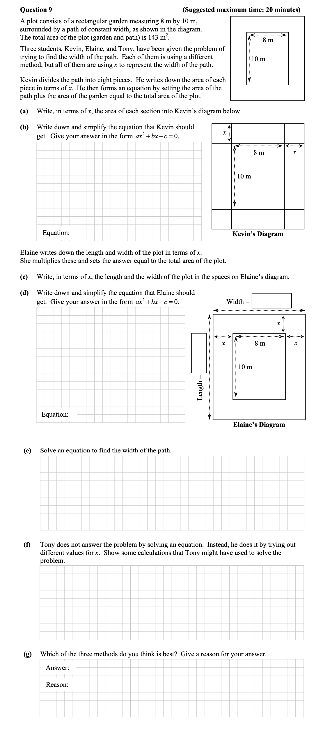 A-plot-consists-of-a-rectangular-garden-measuring-8-m-by-10-m,-surrounded-by-a-path-of-constant-width,-as-shown-in-the-diagram-Junior Cycle Mathematics-Question 9-2015.png