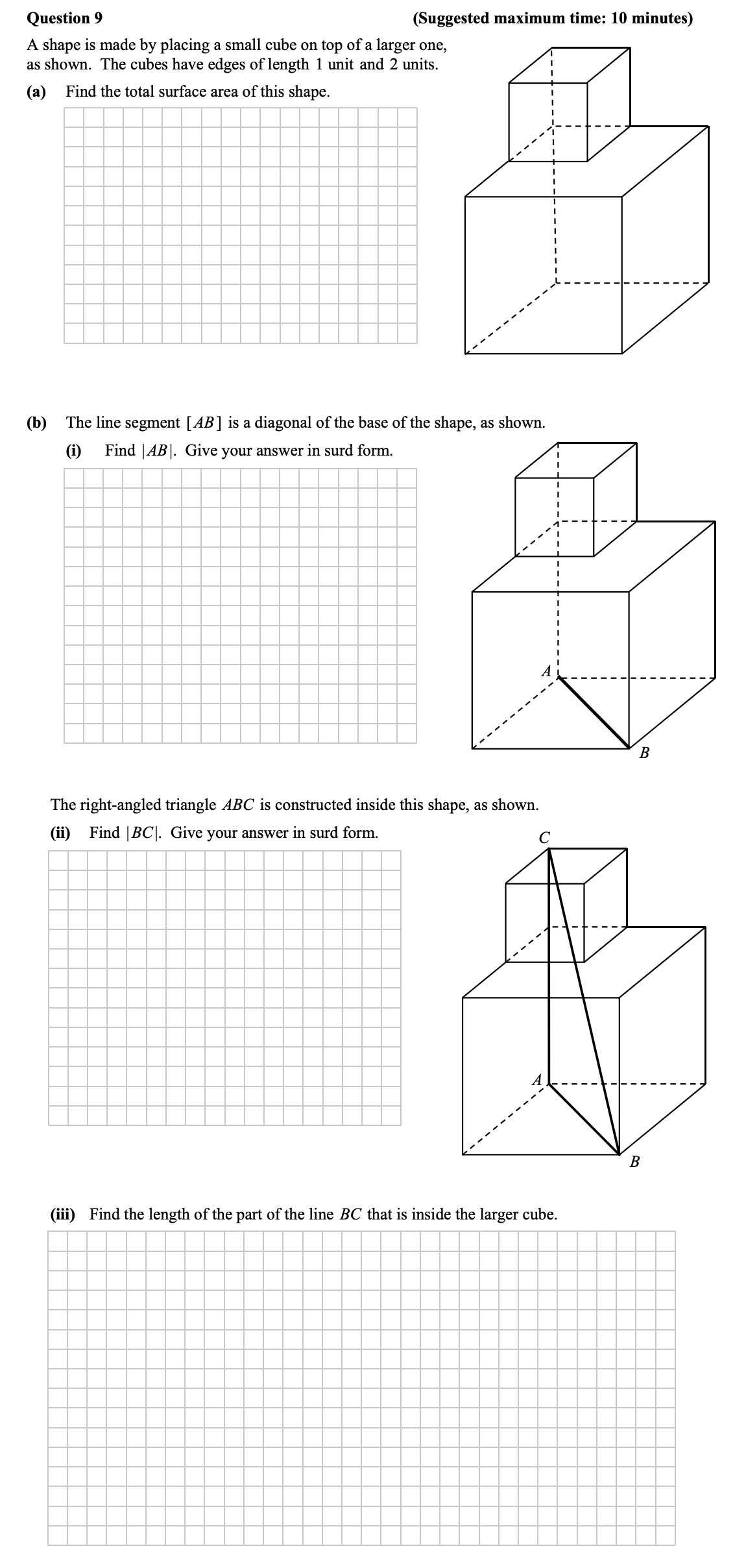 A-shape-is-made-by-placing-a-small-cube-on-top-of-a-larger-one,-as-shown-Junior Cycle Mathematics-Question 9-2016.png