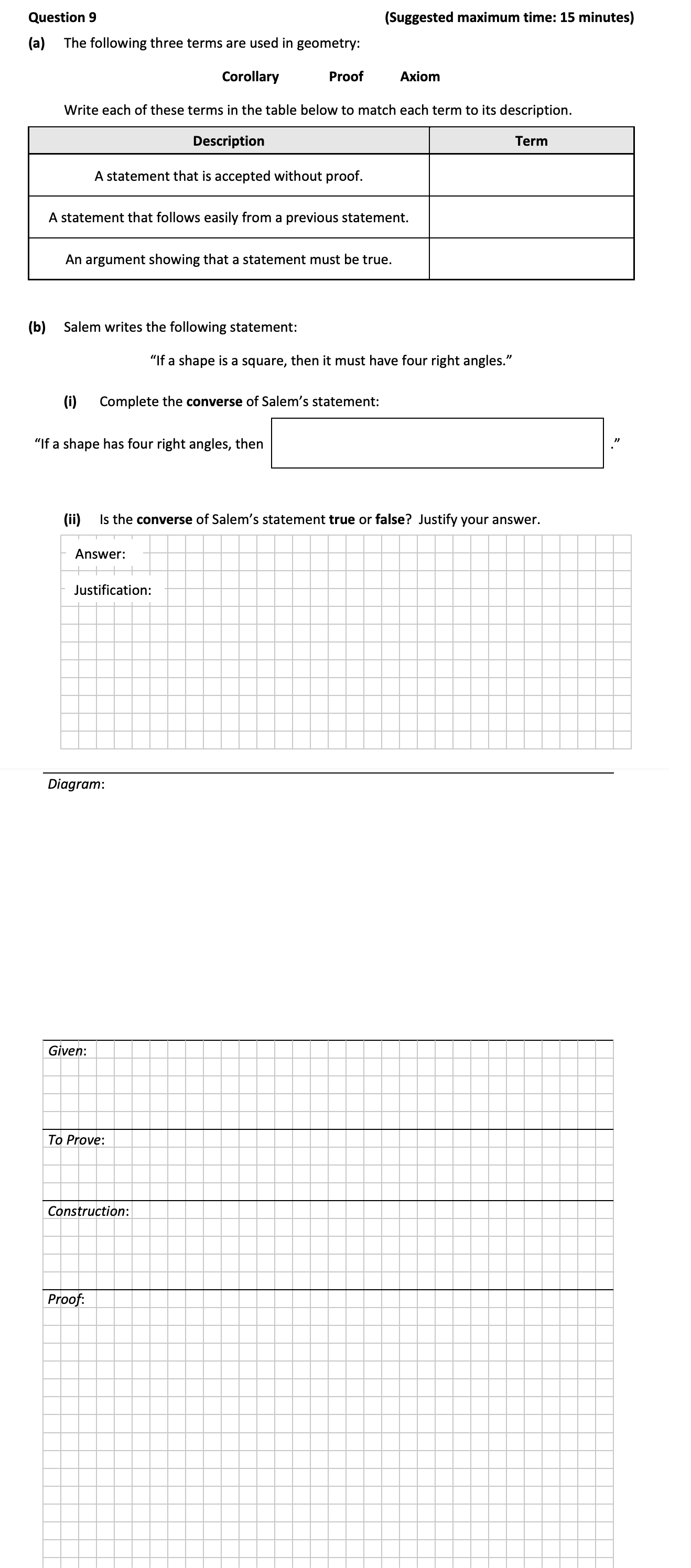 The-following-three-terms-are-used-in-geometry:--Corollary--Proof--Axiom--Write-each-of-these-terms-in-the-table-below-to-match-each-term-to-its-description-Junior Cycle Mathematics-Question 9-2017.png