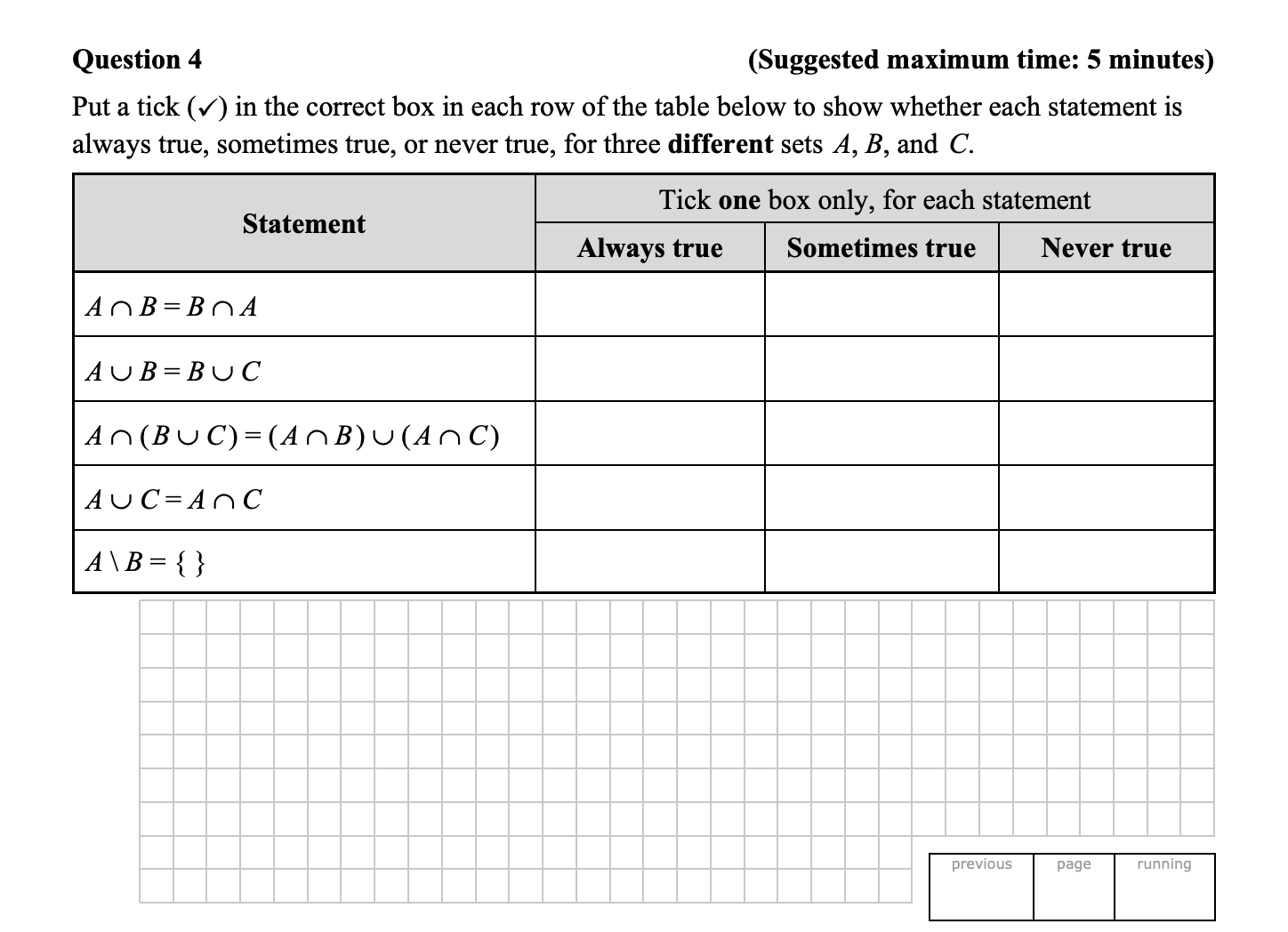 Put-a-tick-(✔️)-in-the-correct-box-in-each-row-of-the-table-below-to-show-whether-each-statement-is-always-true,-sometimes-true,-or-never-true,-for-three-different-sets-A,-B,-and-C-Junior Cycle Mathematics-Question 4-2016.png
