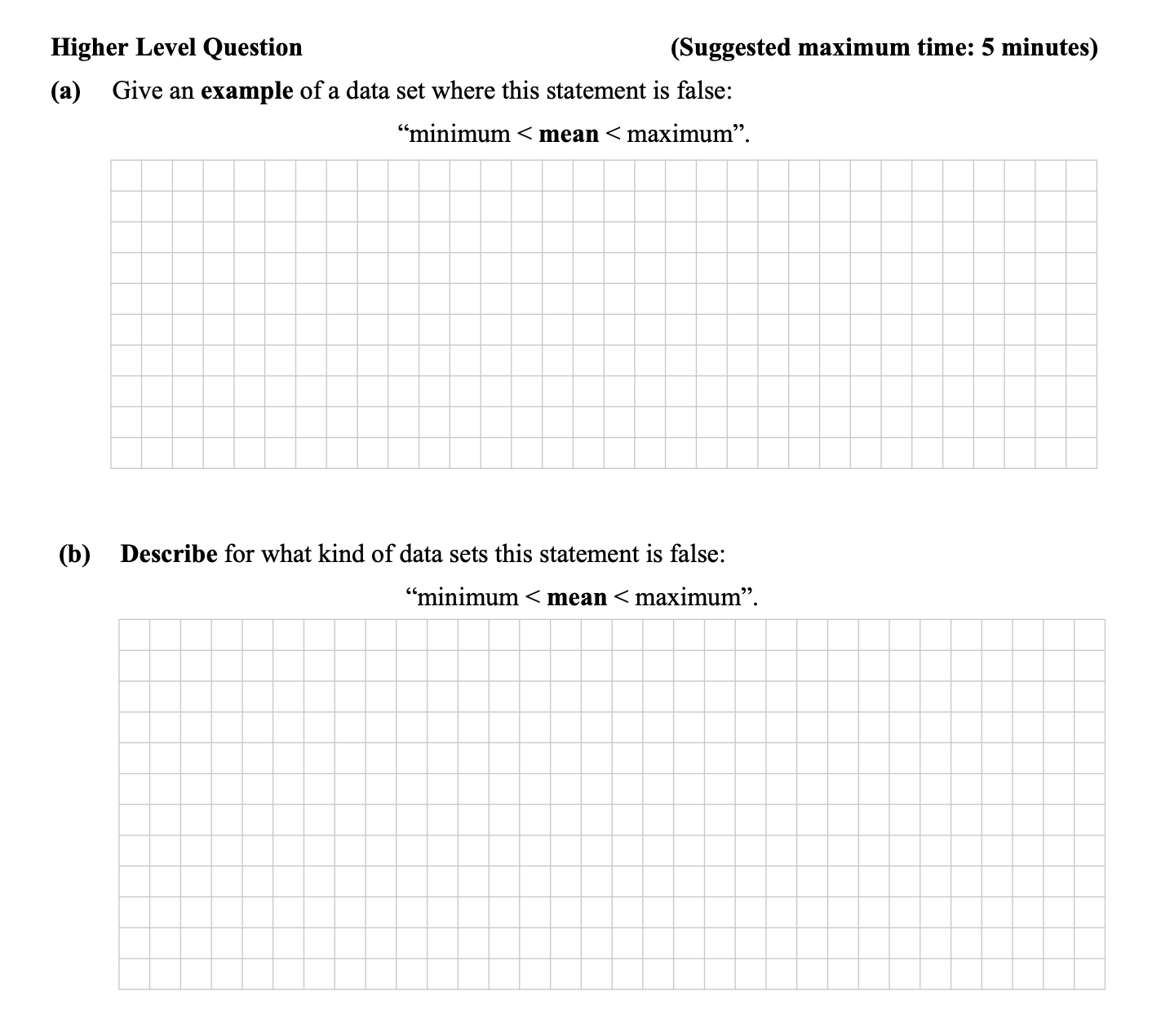 Give-an-example-of-a-data-set-where-this-statement-is-false:--"minimum-<-mean-<-maximum"-Junior Cycle Mathematics-Question 8-2015.png