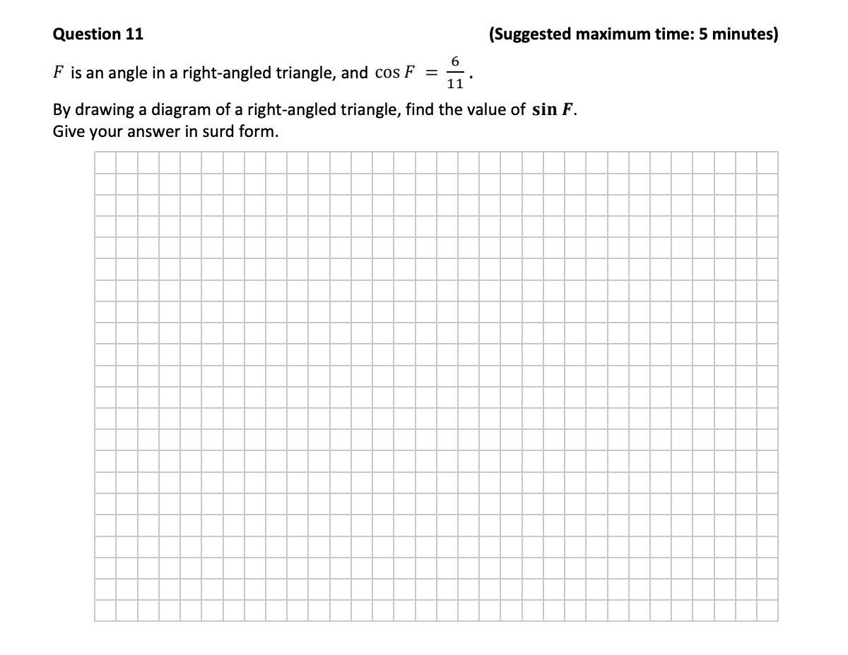 F-is-an-angle-in-a-right-angled-triangle,-and-\(-\cos-F-=-\frac{6}{11}-\)-Junior Cycle Mathematics-Question 11-2018.png