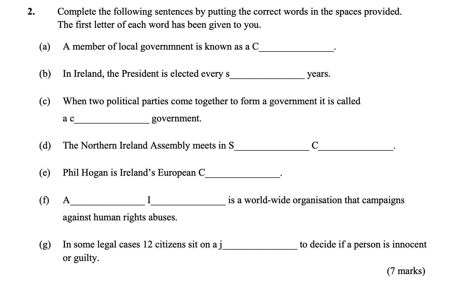 Complete-the-following-sentences-by-putting-the-correct-words-in-the-spaces-provided-Junior Cycle CSPE-Question 2-2015.png