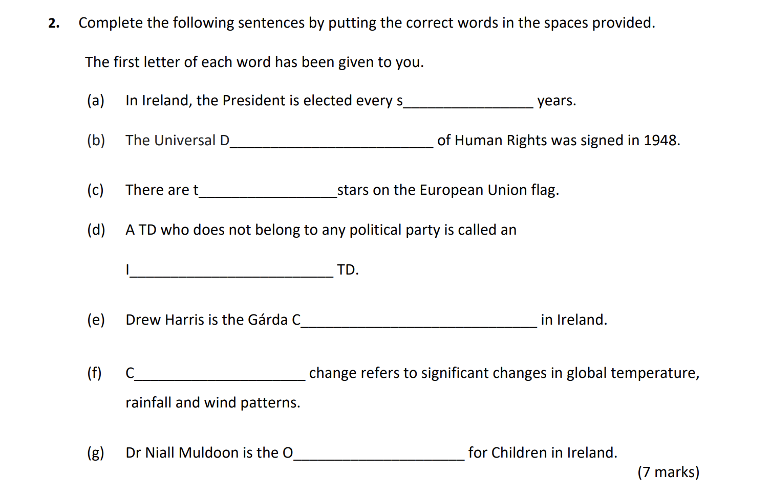 Complete-the-following-sentences-by-putting-the-correct-words-in-the-spaces-provided-Junior Cycle CSPE-Question 2-2019.png