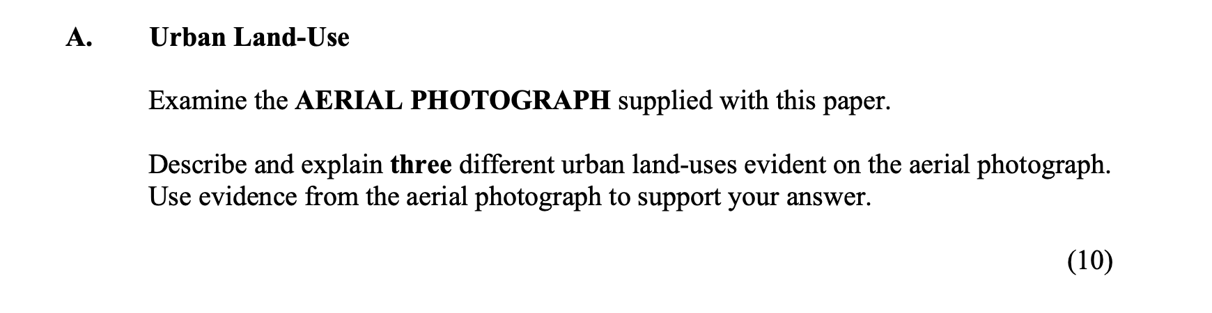 Examine-the-AERIAL-PHOTOGRAPH-supplied-with-this-paper-Junior Cycle Geography-Question A-2016.png