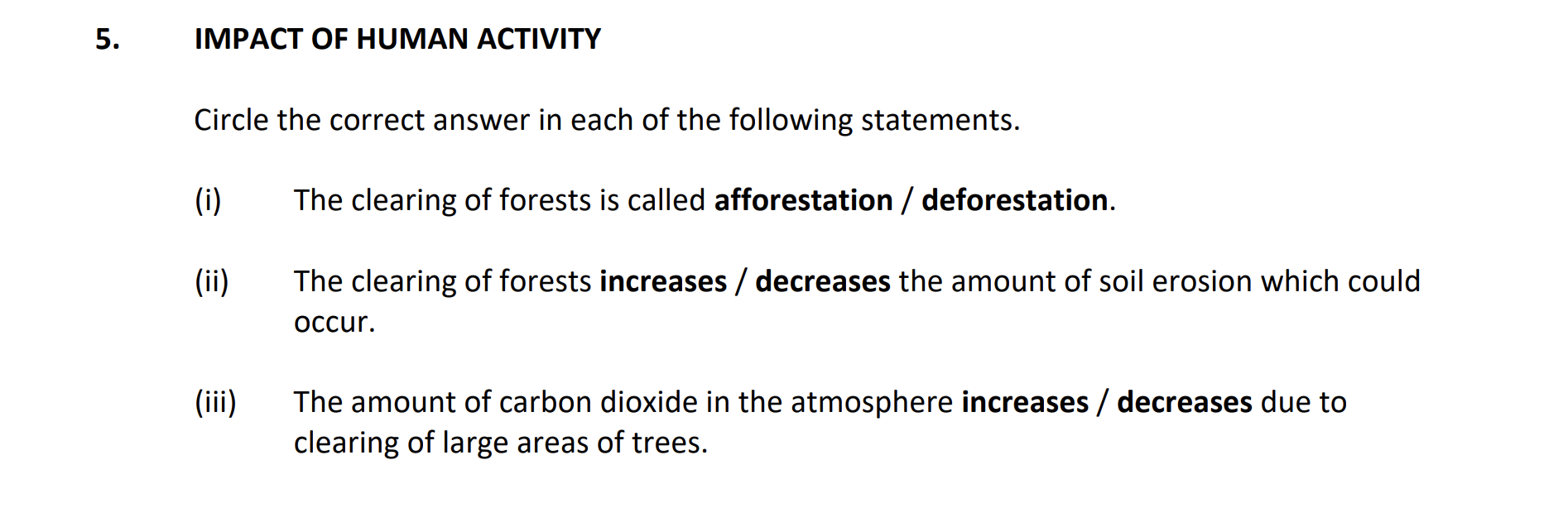Circle-the-correct-answer-in-each-of-the-following-statements-Junior Cycle Geography-Question 5-2019.png