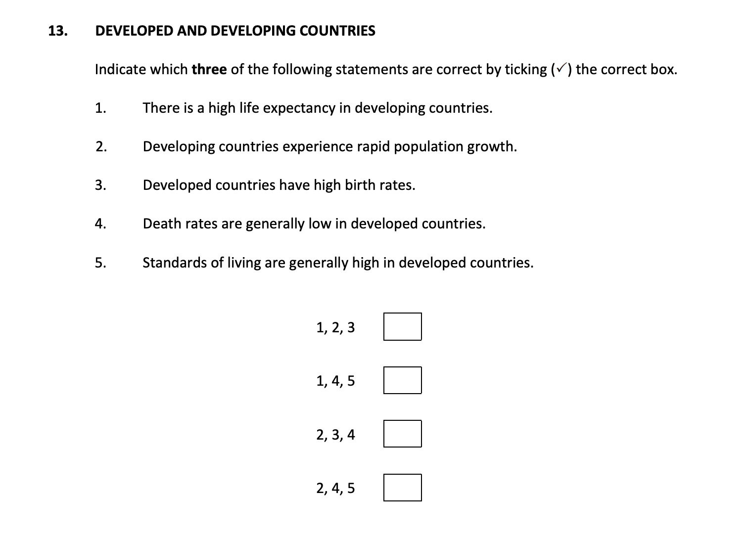 Indicate-which-three-of-the-following-statements-are-correct-by-ticking-(✓)-the-correct-box-Junior Cycle Geography-Question 13-2018.png