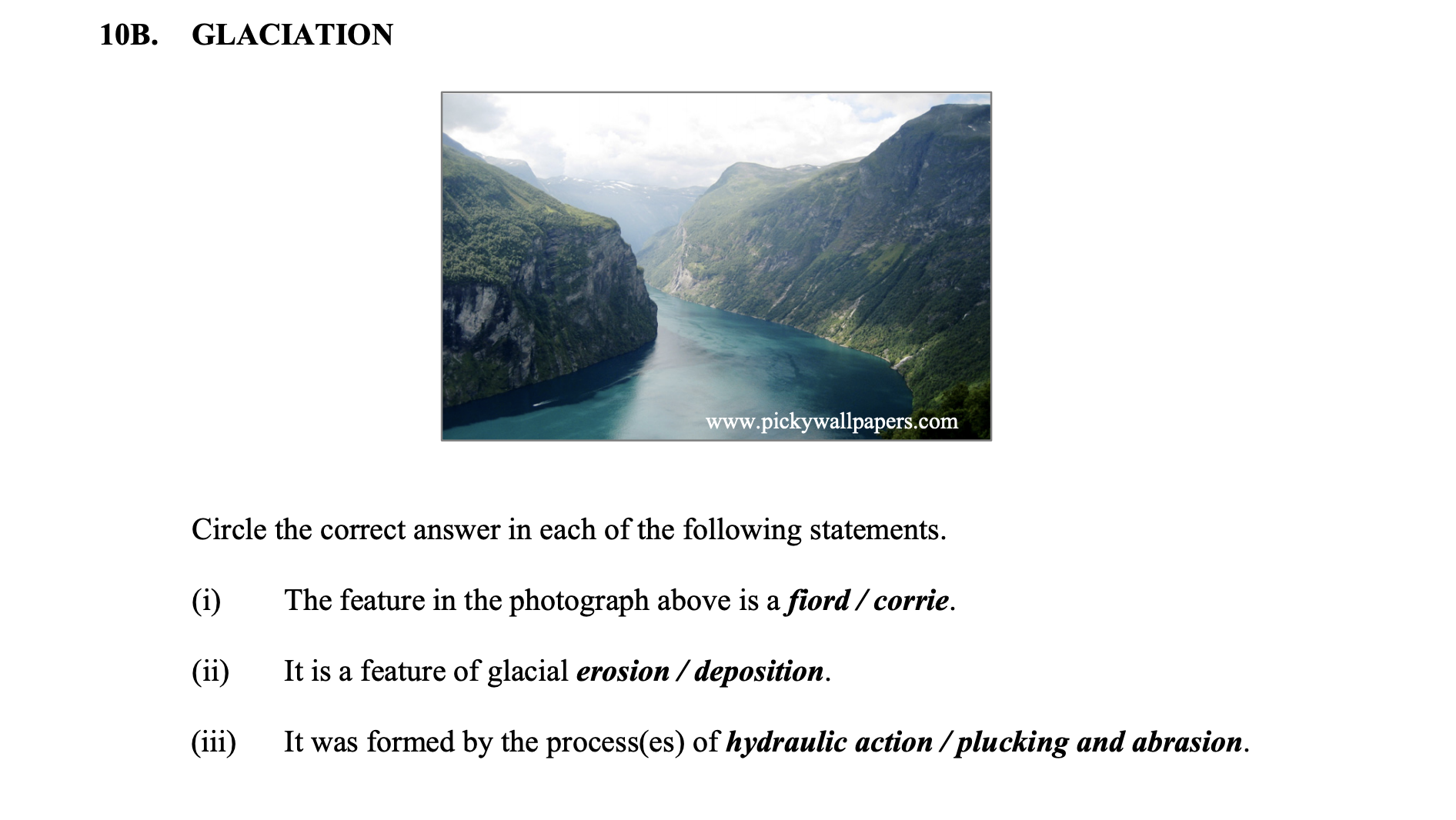 Circle-the-correct-answer-in-each-of-the-following-statements-Junior Cycle Geography-Question 10B-2015.png