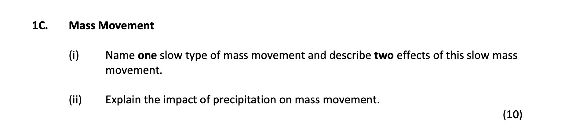 Mass-Movement--(i)-Name-one-slow-type-of-mass-movement-and-describe-two-effects-of-this-slow-mass-movement-Junior Cycle Geography-Question 1C-2018.png