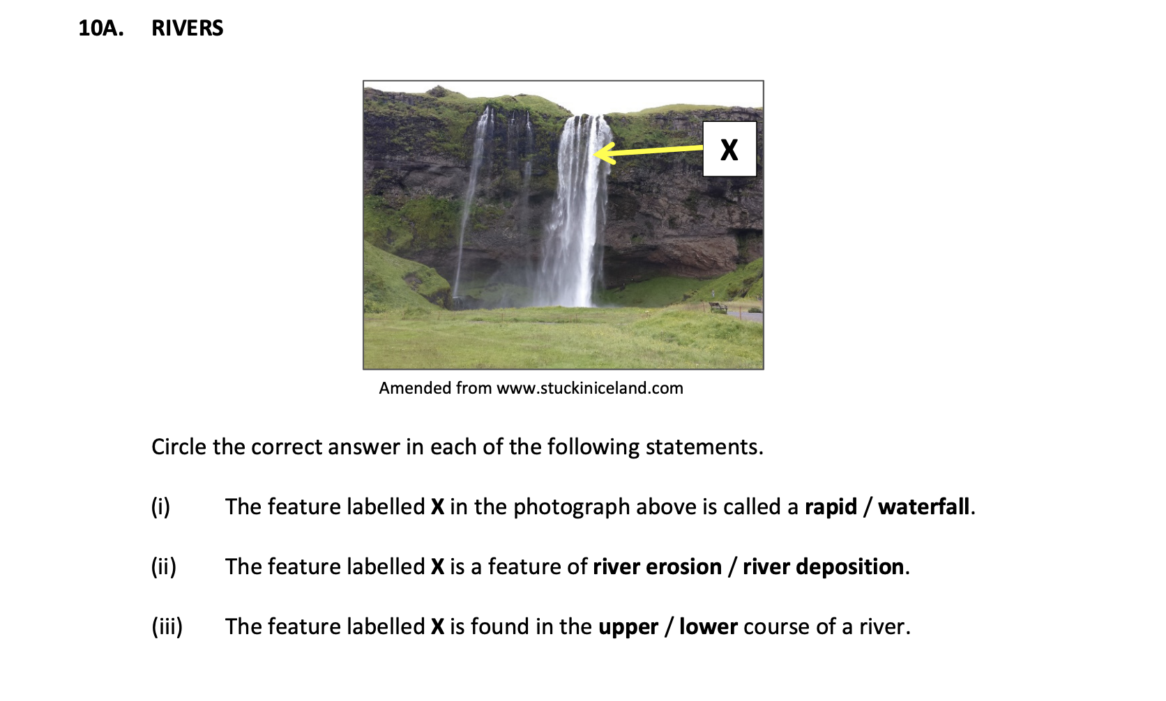 Circle-the-correct-answer-in-each-of-the-following-statements-Junior Cycle Geography-Question 10A-2018.png