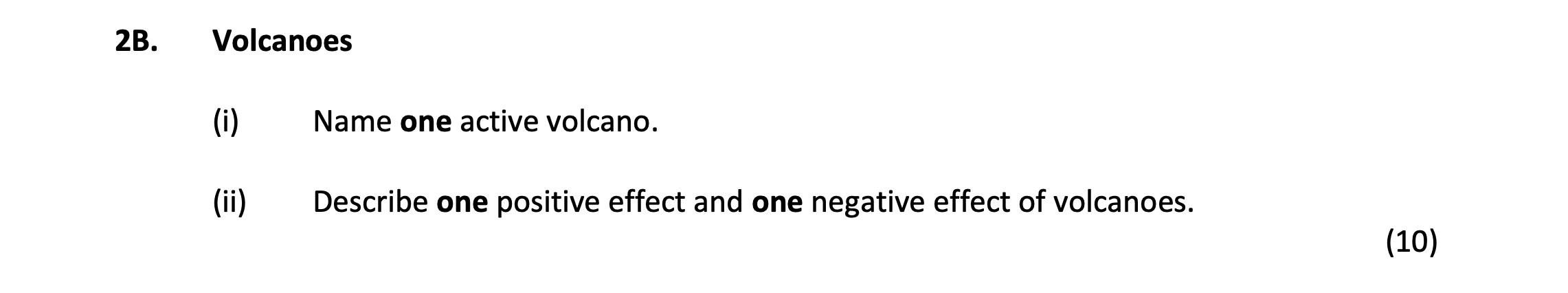 Volcanoes--(i)-Name-one-active-volcano-Junior Cycle Geography-Question 28-2018.png