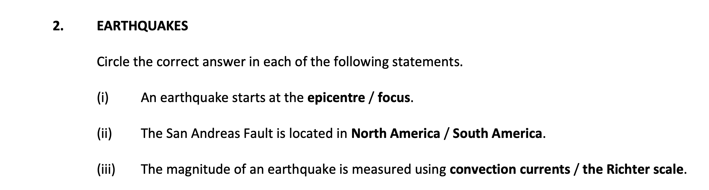 Circle-the-correct-answer-in-each-of-the-following-statements-Junior Cycle Geography-Question 2-2017.png