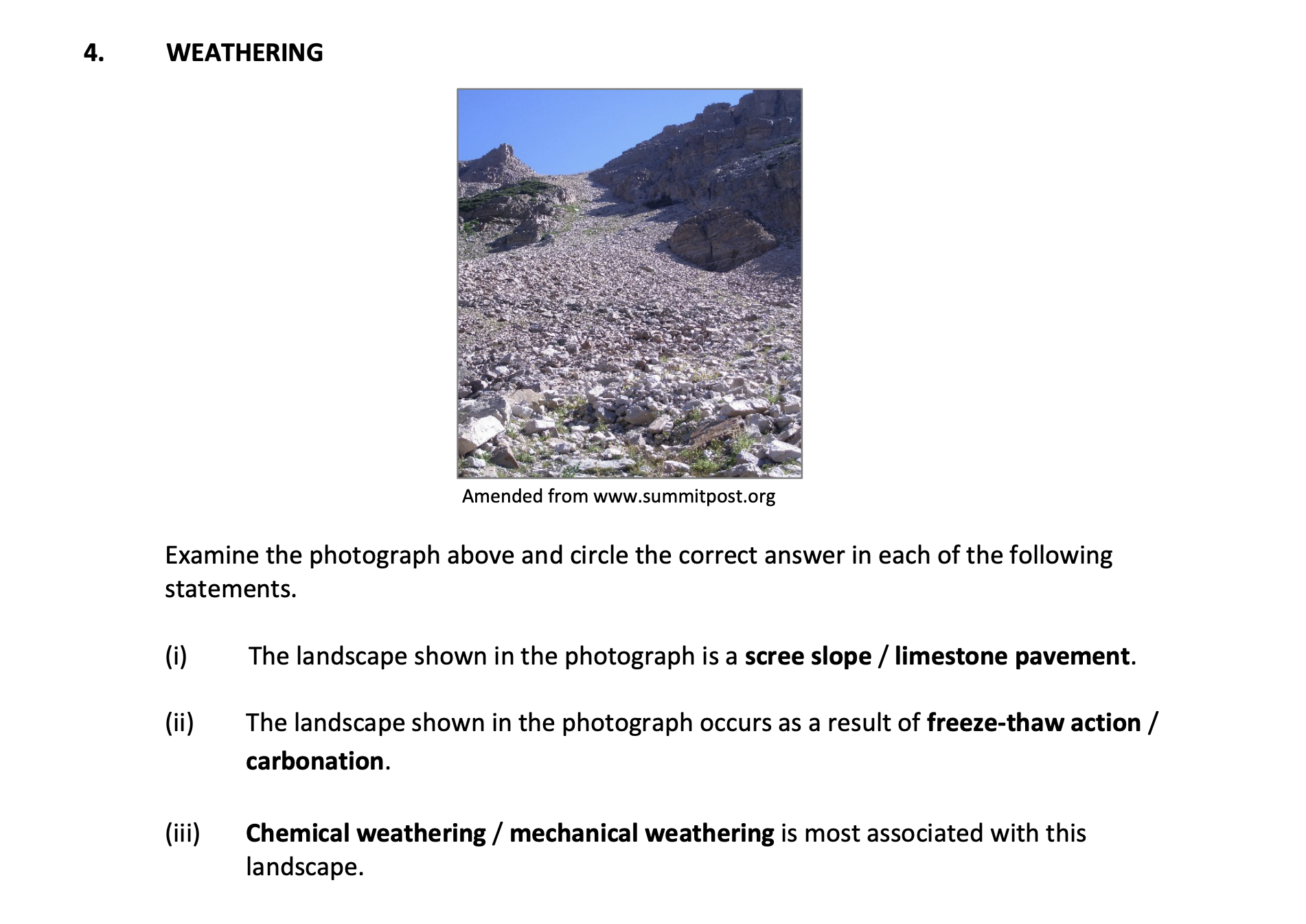 Examine-the-photograph-above-and-circle-the-correct-answer-in-each-of-the-following-statements-Junior Cycle Geography-Question 4-2017.png