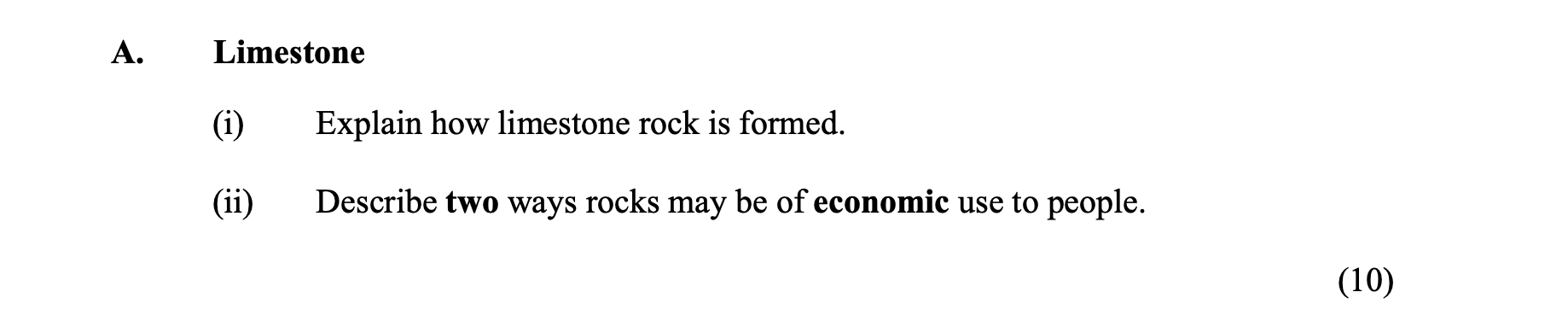 Limestone--(i)-Explain-how-limestone-rock-is-formed-Junior Cycle Geography-Question A-2016.png
