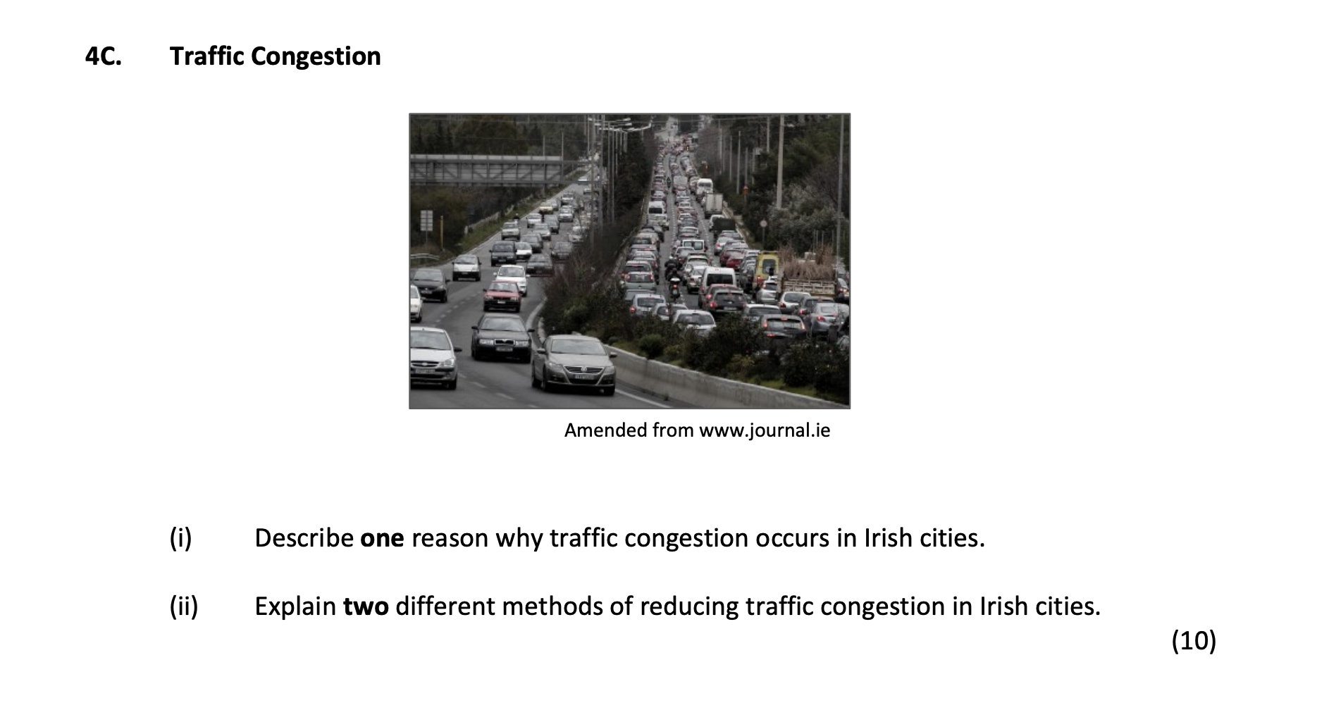 Traffic-Congestion--(i)-Describe-one-reason-why-traffic-congestion-occurs-in-Irish-cities-Junior Cycle Geography-Question 4C-2018.png
