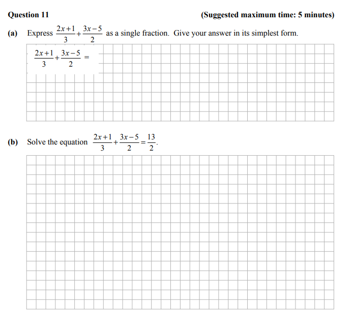 Express-\(-\frac{2x+1}{3}-+-\frac{3x-5}{2}-\)-as-a-single-fraction-Junior Cycle Mathematics-Question 11-2015.png