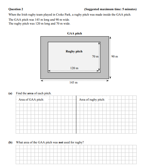 When-the-Irish-rugby-team-played-in-Croke-Park,-a-rugby-pitch-was-made-inside-the-GAA-pitch-Junior Cycle Mathematics-Question 2-2015.png