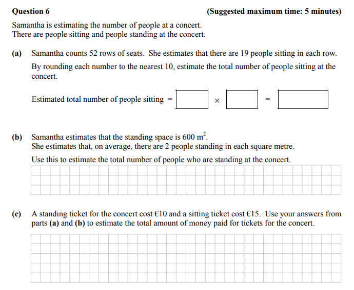Samantha-is-estimating-the-number-of-people-at-a-concert-Junior Cycle Mathematics-Question 6-2014.png