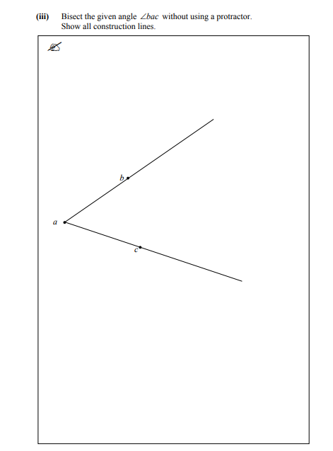 Bisection-of-the-given-angle-\(-\angle-bac-\)-without-using-a-protractor-Junior Cycle Mathematics-Question iii-2006.png