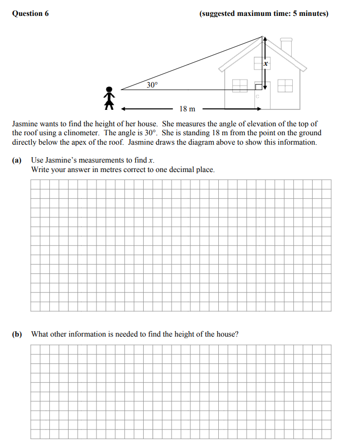 Jasmine-wants-to-find-the-height-of-her-house-Junior Cycle Mathematics-Question 6-2013.png
