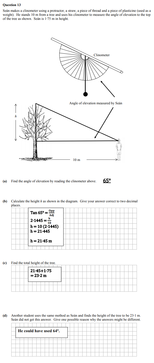 Séan-makes-a-clinometer-using-a-protractor,-a-straw,-a-piece-of-thread-and-a-piece-of-plasticine-(used-as-a-weight)-Junior Cycle Mathematics-Question 13-2012.png