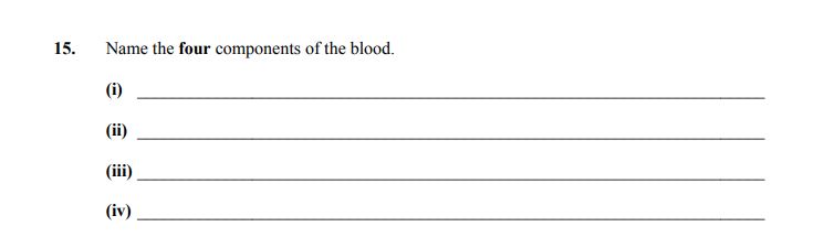 Name-the-four-components-of-the-blood-Junior Cycle Home Economics-Question 15-2015.png