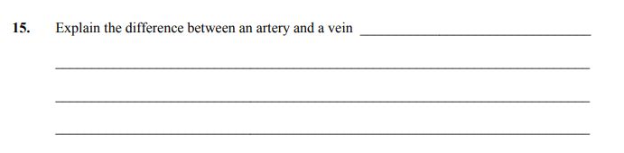 Explain-the-difference-between-an-artery-and-a-vein--Artery---carries-oxygen-rich-blood-away-from-the-heart,-thick-walls,-no-valves,-elastic-Junior Cycle Home Economics-Question 15-2009.png