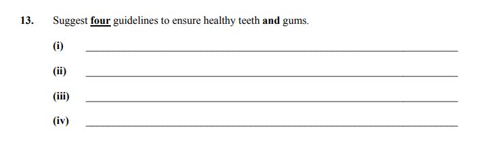 Suggest-four-guidelines-to-ensure-healthy-teeth-and-gums-Junior Cycle Home Economics-Question 13-2009.png