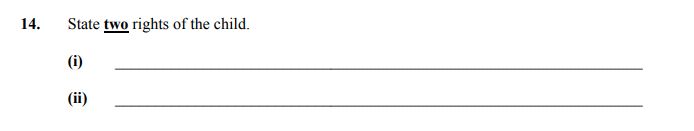 State-two-rights-of-the-child-Junior Cycle Home Economics-Question 14-2006.png