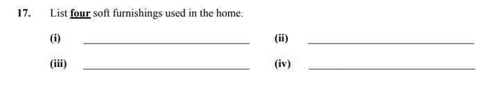 List-four-soft-furnishings-used-in-the-home-Junior Cycle Home Economics-Question 17-2005.png