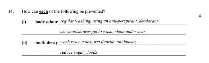 How-can-each-of-the-following-be-prevented?--(i)-body-odour--(ii)-tooth-decay-Junior Cycle Home Economics-Question 14-2008.png