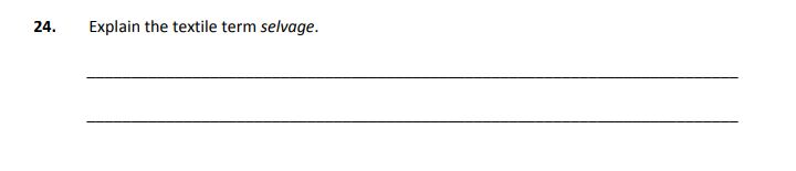 Explain-the-textile-term-selvage.-Junior Cycle Home Economics-Question 24-2017.png