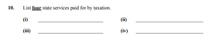 List-four-state-services-paid-for-by-taxation-Junior Cycle Home Economics-Question 10-2007.png