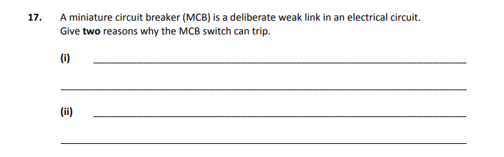 A-miniature-circuit-breaker-(MCB)-is-a-deliberate-weak-link-in-an-electrical-circuit-Junior Cycle Home Economics-Question 17-2017.png