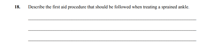 Describe-the-first-aid-procedure-that-should-be-followed-when-treating-a-sprained-ankle.--Junior Cycle Home Economics-Question 18-2016.png