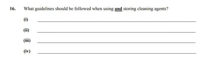 What-guidelines-should-be-followed-when-using-and-storing-cleaning-agents?--(i)---(ii)---(iii)---(iv)--Junior Cycle Home Economics-Question 16-2010.png