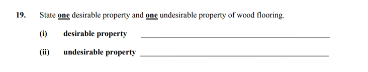 State-one-desirable-property-and-one-undesirable-property-of-wood-flooring-Junior Cycle Home Economics-Question 19-2006.png