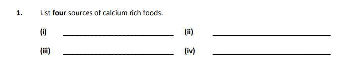 List-four-sources-of-calcium-rich-foods-Junior Cycle Home Economics-Question 1-2019.png