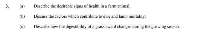 3.-(a)-Describe-the-desirable-signs-of-health-in-a-farm-animal-Leaving Cert Agricultural Science-Question 3-2009.png