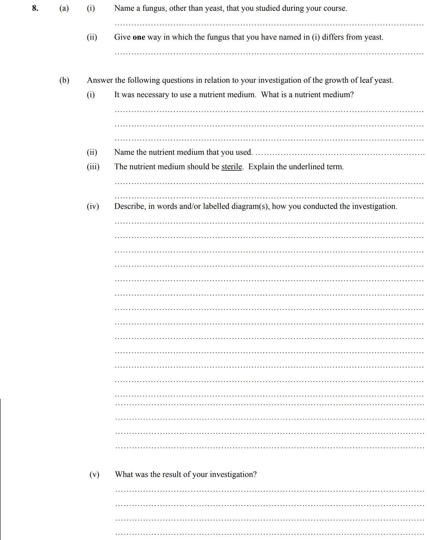 8.-(a)-(i)-Name-a-fungus,-other-than-yeast,-that-you-studied-during-your-course-Leaving Cert Biology-Question 8-2007.png