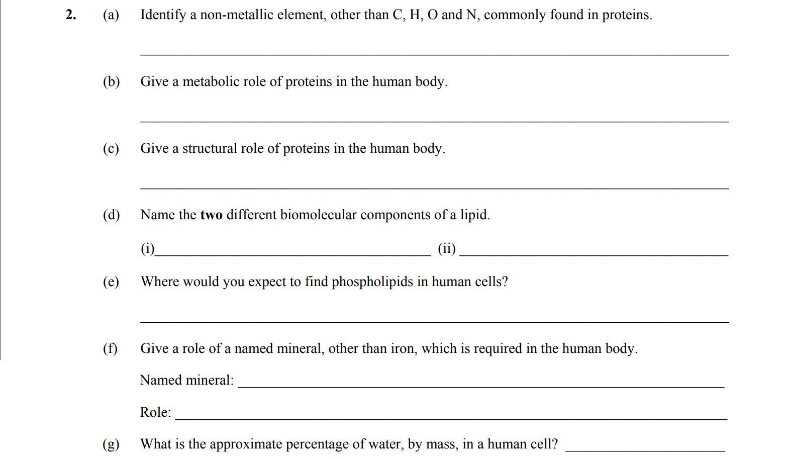 2.-(a)-Identify-a-non-metallic-element,-other-than-C,-H,-O-and-N,-commonly-found-in-proteins-Leaving Cert Biology-Question 2-2016.png