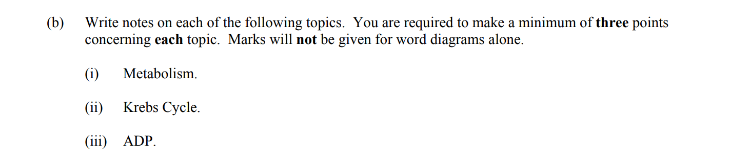 Write-notes-on-each-of-the-following-topics-Leaving Cert Biology-Question (b)-2013.png